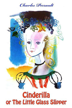 Cinderilla Or The Little Glass Slipper