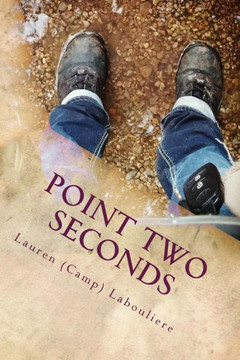 Point Two Seconds Point Two Seconds