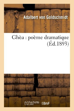 Gh??: Po??e Dramatique