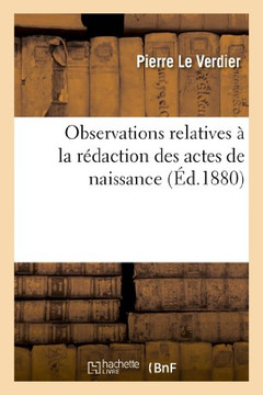 Observations Relatives ??La R??action Des Actes de Naissance