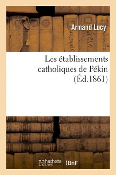 Les ??ablissements Catholiques de P??ing