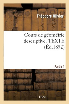 Cours de G??m??rie Descriptive. Texte, Part1