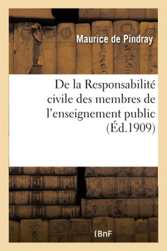 de la Responsabilit??Civile Des Membres de l'Enseignement Public
