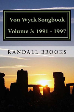 Von Wyck Songbook Volume 3: 1991 - 1997 (Von Wyck Songbooks)