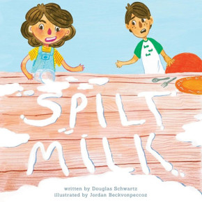 Spilt Milk Spilt Milk