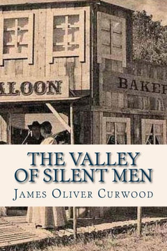 The Valley Of Silent Men