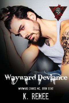 Wayward Deviance Wayward Deviance