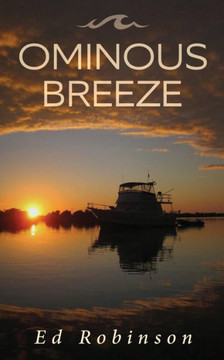 Ominous Breeze (Trawler Trash) (Volume 8)