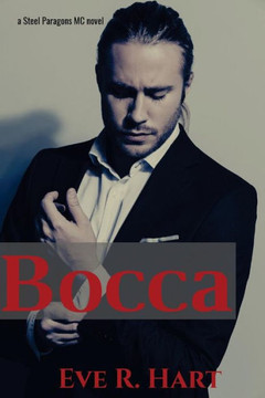 Bocca: A Steel Paragons MC Novel