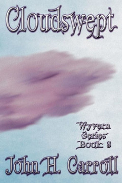 Cloudswept (Wyvern Series) (Volume 3) Cloudswept (Wyvern Series) (Volume 3)