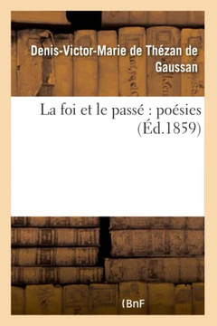 La Foi Et Le Pass??Po??ies