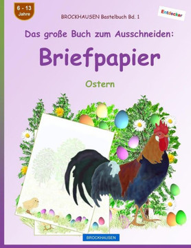 Brockhausen Bastelbuch Bd. 1 - Das Große Buch Zum Ausschneiden: Briefpapier: Ostern (German Edition)