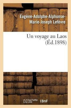 Un Voyage Au Laos Un Voyage Au Laos