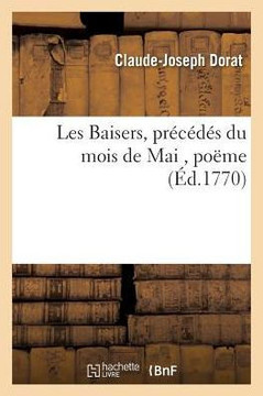 Les Baisers, Pr?????? Du Mois de Mai, Po??e