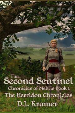 The Second Sentinel : Chronicles Of Mehlis