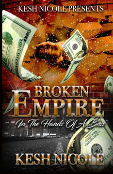 Broken Empire: In The Hands Of A Boss