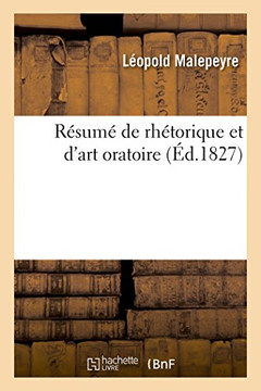R??um??de Rh??orique Et d'Art Oratoire