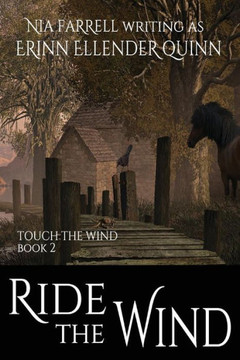 Ride The Wind: Touch The Wind Book Two