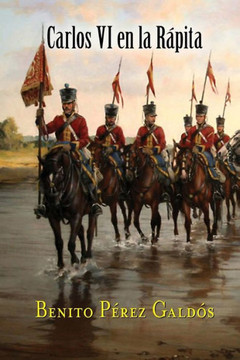 Carlos Vi En La Rápita (Spanish Edition)