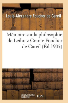M??oire Sur La Philosophie de Leibniz
