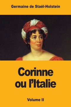 Corinne ou l'Italie: Volume II (French Edition)