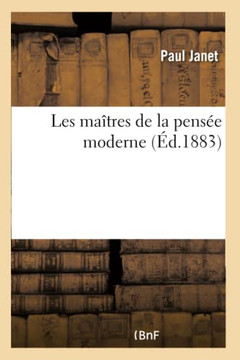 Les Ma??res de la Pens?? Moderne