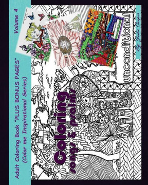 Coloring Psalms And Songs: Color Me Inspirational "Volume 4"