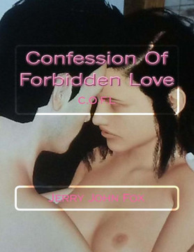 Confession Of Forbidden Love (C.O.F.L)