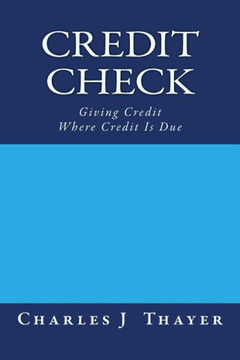 Credit Check: Giving Credit Where Credit Is Due