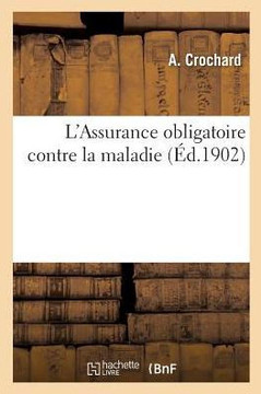 L'Assurance Obligatoire Contre La Maladie