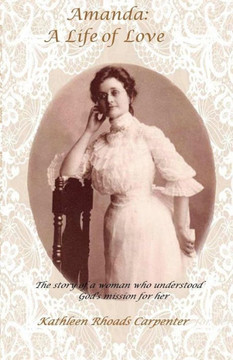 Amanda: A Life of Love