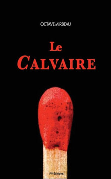 Le Calvaire (French Edition) Le Calvaire (French Edition)