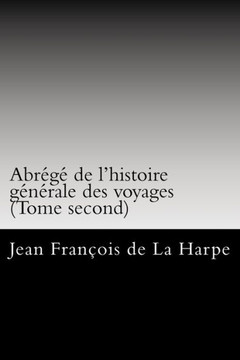 Abr????de l'histoire g????ale des voyages (Tome second)