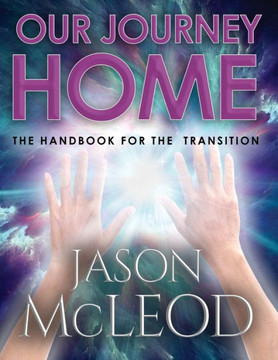 Our Journey Home: The Handbook for the Transition