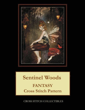 Sentinel Woods: Fantasy Cross Stitch Pattern