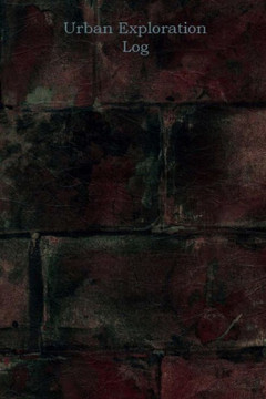 Urban Exploration Log: Brick Face