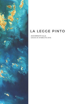 La Legge Pinto: Testo aggiornato alla Legge di stabilit??2016