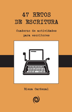 47 Retos de escritura: libro de actividades