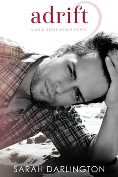 Adrift (Kill Devil Hills) Adrift (Kill Devil Hills)