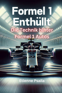 Formel 1 Enth??lt: Die Technik Hinter Formel 1 Autos