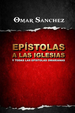 Ep??tolas a las Iglesias: Y todas las Ep??tolas Omarianas