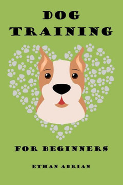 Dog Training for Beginners