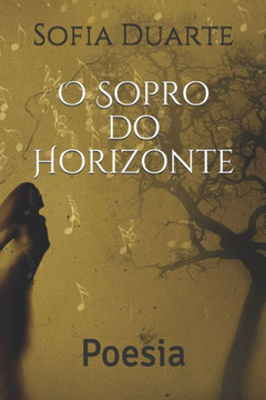 O Sopro do Horizonte: Poesia