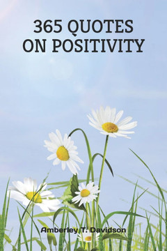 365 Quotes on Positivity
