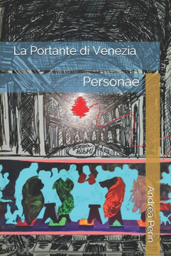 La Portante di Venezia: Personae