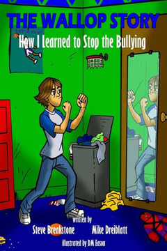 The Wallop Story: How I Learned to Stop the Bullying