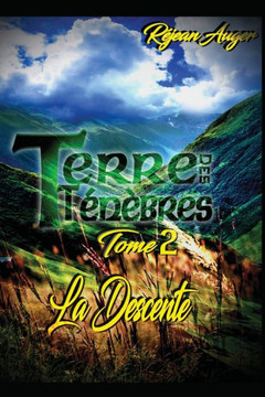 Terre des T????res: La Descente