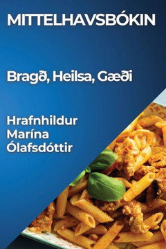 Mittelhavsb??in: Brag?? Heilsa, G???i