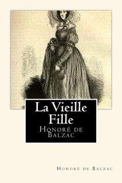 La Vieille Fille (French Edition)