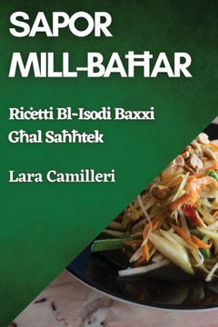 Sapor Mill-Baħar: Riċetti Bl-Isodi Baxxi Għal Saħħtek